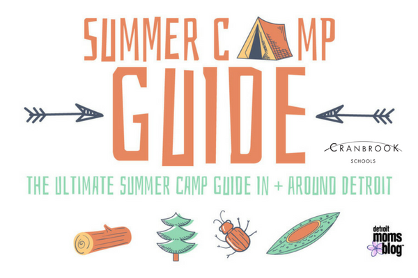 2018 Guide to Detroit Summer Camps