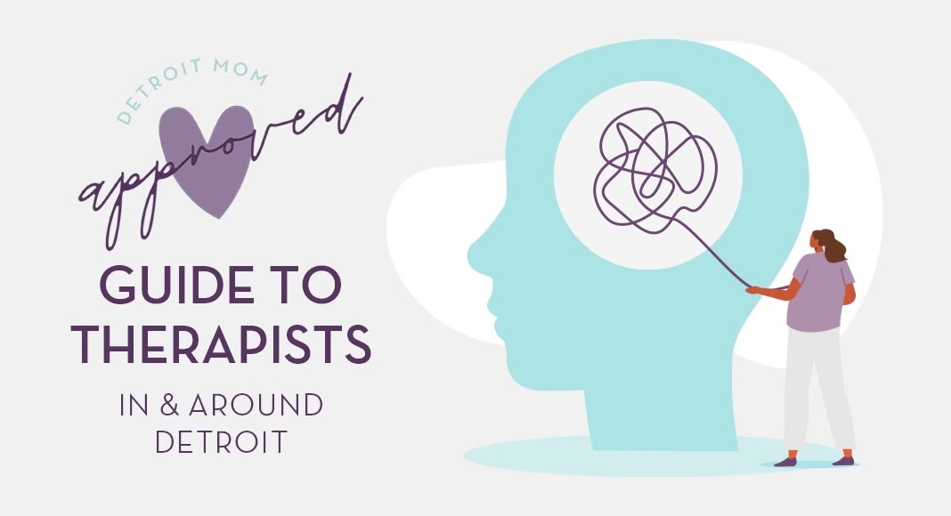 a graphic which states detroit mom approved guide to therapists in and around detroit, with an outline of a head, a scribbled line in the brain area and a person standing off to the side holding the end of the line