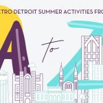 metro_detroit_summer_activities_from_a-z_1068x580_copy.heic